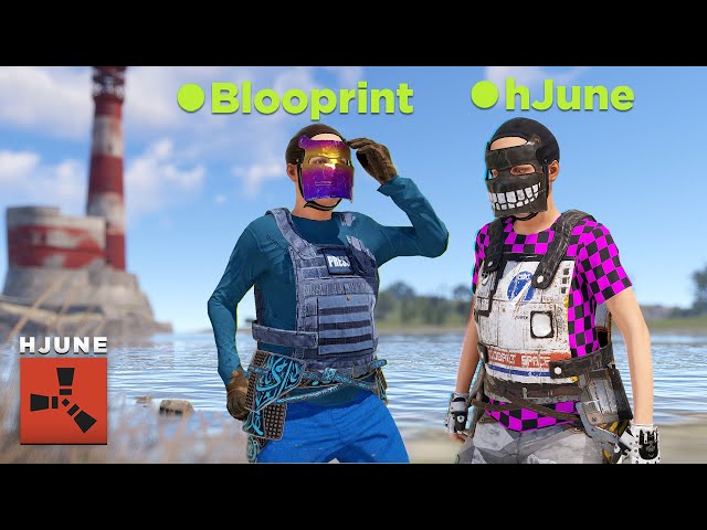 hJune & Blooprint’s DUO Rust Experience