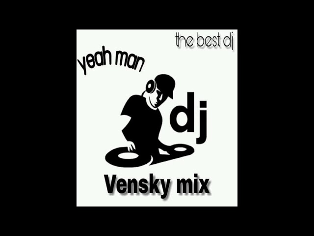 MIXTAPE VENSKY MIX ON FIRE AS USUAL