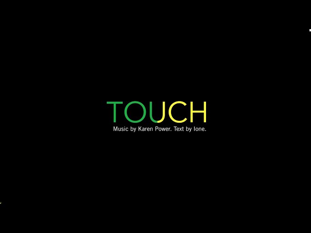 TOUCH | Karen Power