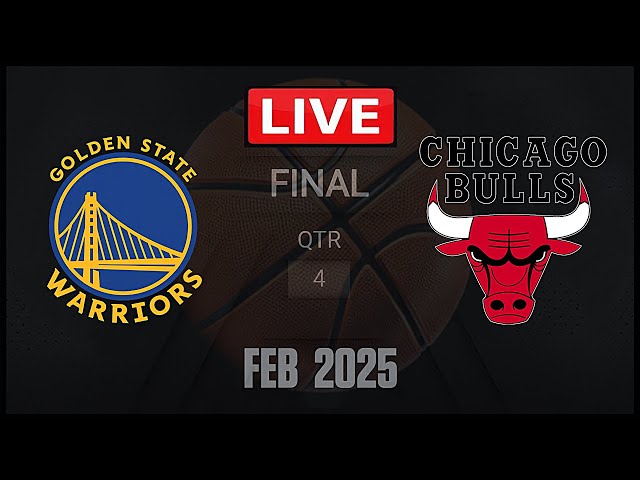 NBA LIVE! Golden State Warriors vs Chicago Bulls | FEB  2025 | bulls vs warriors| NBA 2K25