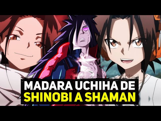 QHPS Madara Uchiha de Shinobi a Shaman parte 2 | QHPS Naruto y Shaman King 2023