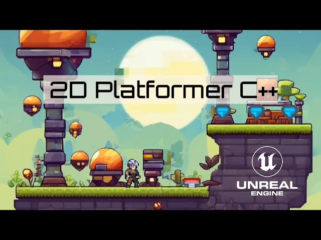 Why Choose Unreal Engine for 2D Game Development