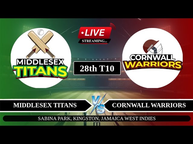 🔴Live: MIT vs CWA 28th T10 Live | Jamaica T10 Live | Middlesex Titans vs Cornwall Warriors Live