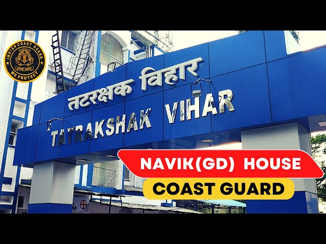 Navik (GD) House in Coast Guard  नाविक के मकान