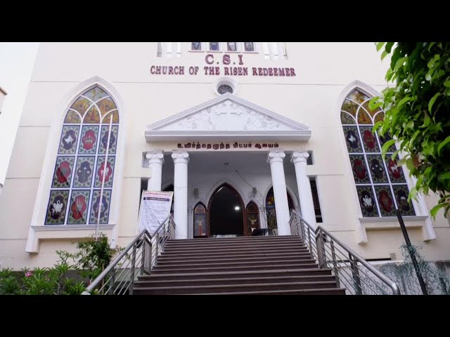 CSI Church of the Risen Redeemer, Kodambakkam -  April 24, 2022 -  Sunday Worship Service