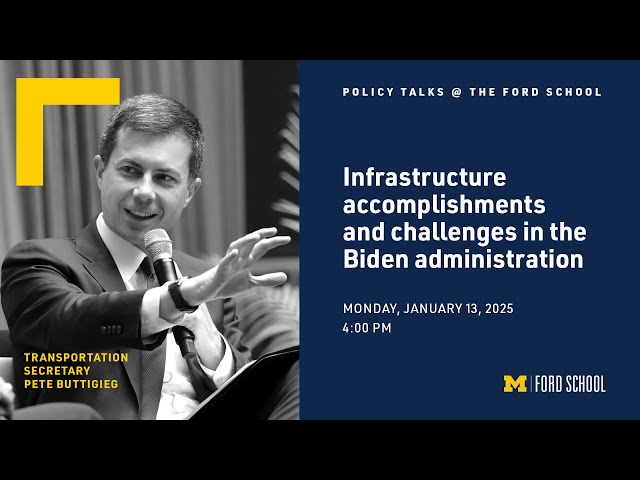 Pete Buttigieg: Infrastructure accomplishments & challenges in the Biden administration