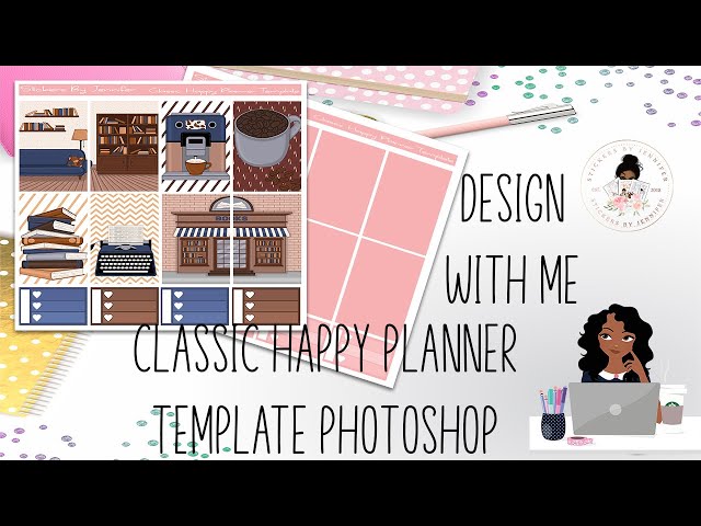 Design With Me Classic Happy Planner Photoshop Sticker Template Cricut/Silhouette