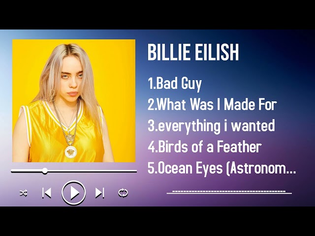 The 2025 Billie Eilish Playlist A Collection of Hits You’ll Adore