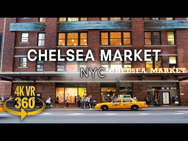 Inside Chelsea Market NYC - 4K 360 VR Video!