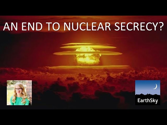 An End to Nuclear Secrecy?