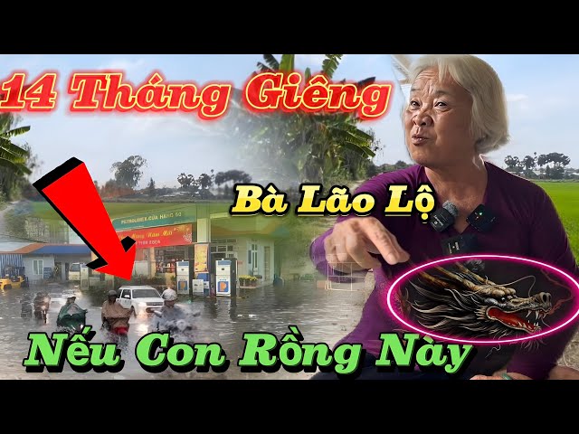 Bà Lão Tiết Lộ 14 Tháng Giêng🔥🔥Diễn Biến Năm Thìn Nghe Gợn Óc