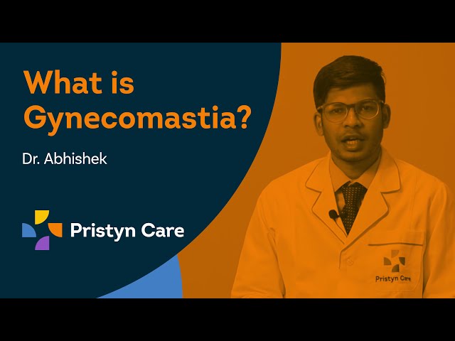 What is Gynecomastia | Best Gynecomastia Treatment