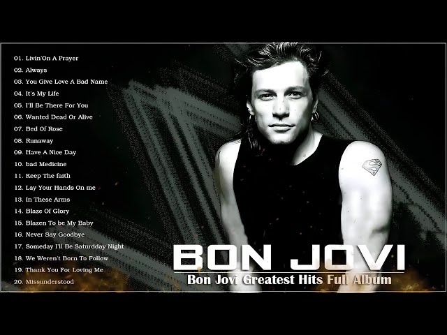 Best Bon Jovi Songs 2025 - Greatest Hits for Rock Lovers