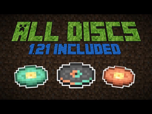 All Minecraft Music Discs Including 1.21