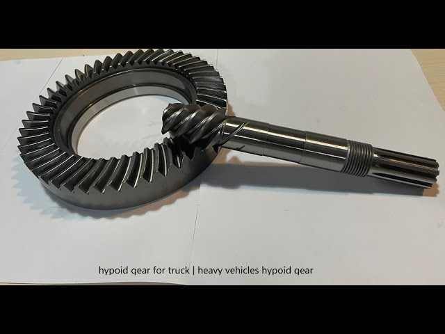 hypoid gear for truck | heavy vehicles hypoid gear