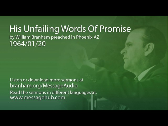 His Unfailing Words Of Promise (William Branham 64/01/20)