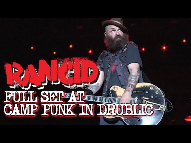 RANCID LIVE - FULL CONCERT AT CAMP PUNK IN DRUBLIC, 2018