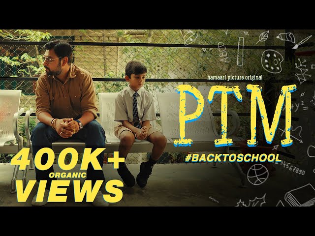 PTM | Short Film | Hamaari Picture