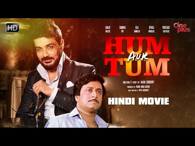 Hum Aur Tum | New Released Hindi Full Movie | Hindi Romantic Movie | Prosenjit, Devika