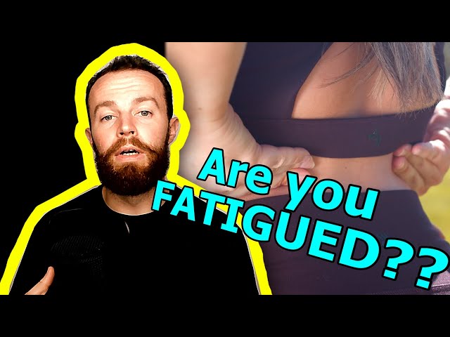 Are You Fatigued??