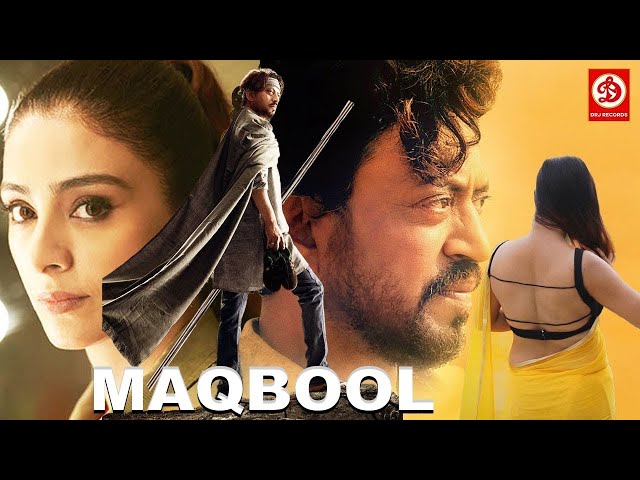 Maqbool {HD}- New Blockbuster Movie | Irrfan Khan, Tabu | Naseruddin Shah | Om Puri Bollywood Film