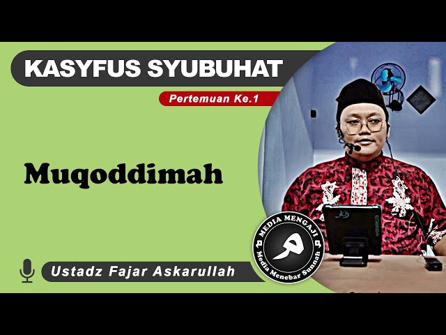 Muqoddimah - Ust. Fajar Askarullah حفظه الله