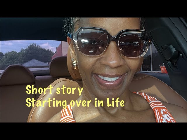 When starting over in life it’s best told in a short story.