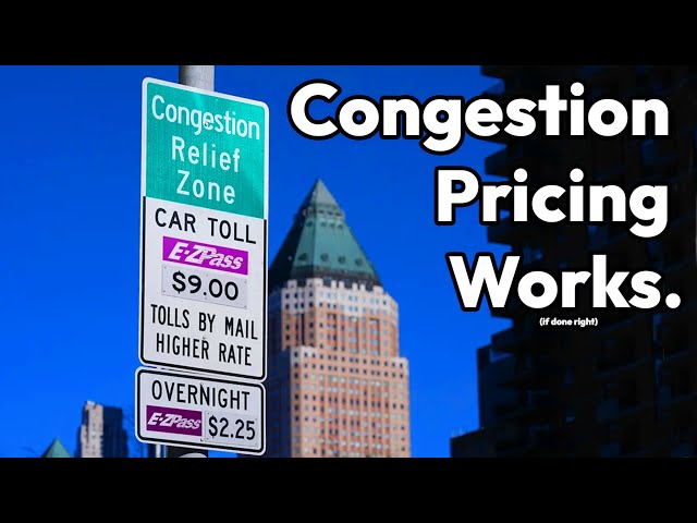 Congestion Pricing Works.