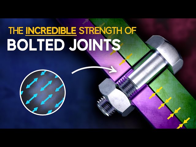 The Incredible Strength of Bolted Joints