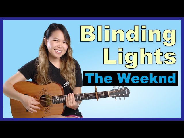 Blinding Lights Guitar Lesson Tutorial EASY - The Weeknd [Chords|Strumming|Full Cover]