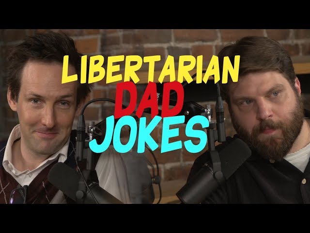 Libertarian Dad Jokes