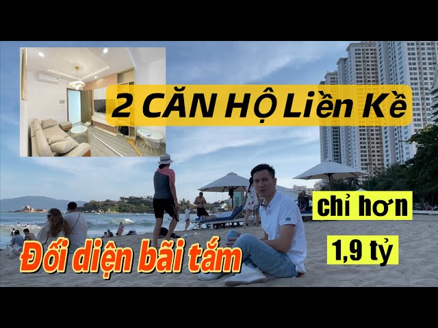 CẶP CĂN HỘ ĐỐI DIỆN BÃI TẮM VỚI MỨC GIÁ QUÁ RẺ tại Mường Thanh Viễn Triều