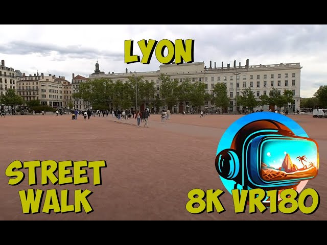 24 Lyon France Walking around the now vacant Place Bellecour 8K 4K VR180 3D Travel