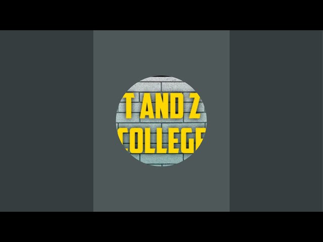 T AND Z COLLEGE is live! Tamko maalumu