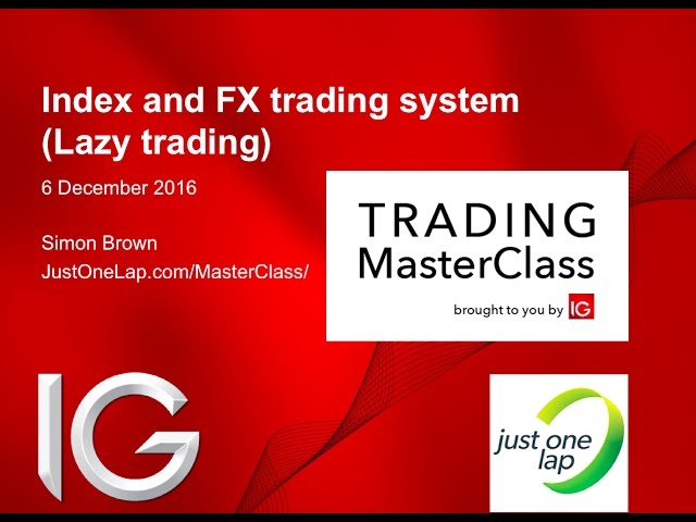 Lazy trading system for indices and FX