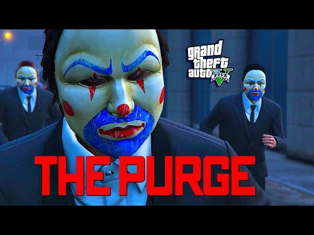 GTA 5 ONLINE -  THE PURGE