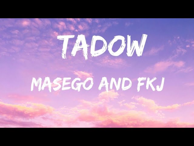 TADOW -Masego and FKJ #mix #viralvideo #song