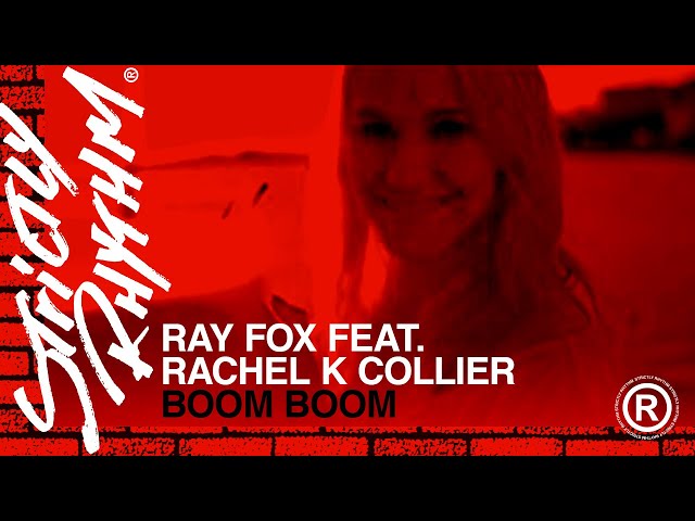 Ray Foxx feat. Rachel K Collier - Boom Boom (Heartbeat) (Official Video)