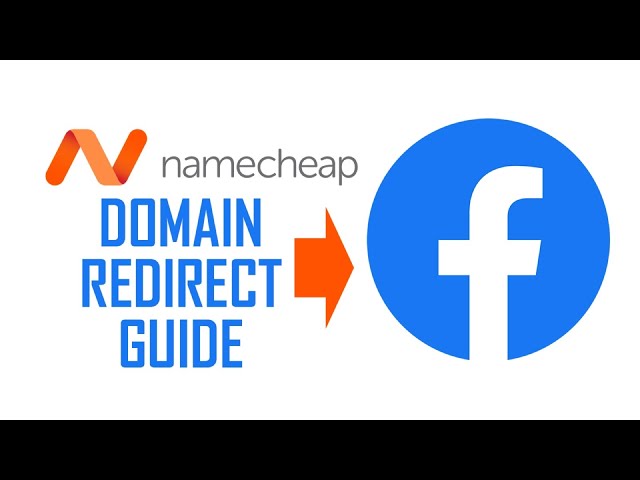 How to Redirect Namecheap Domain to your Facebook Page