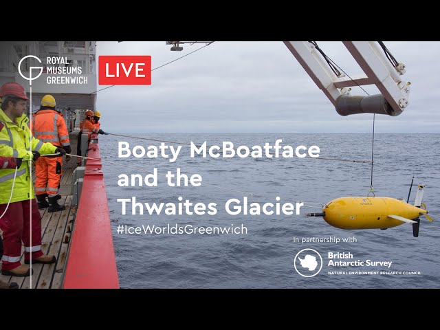 Boaty McBoatface and the Thwaites Glacier