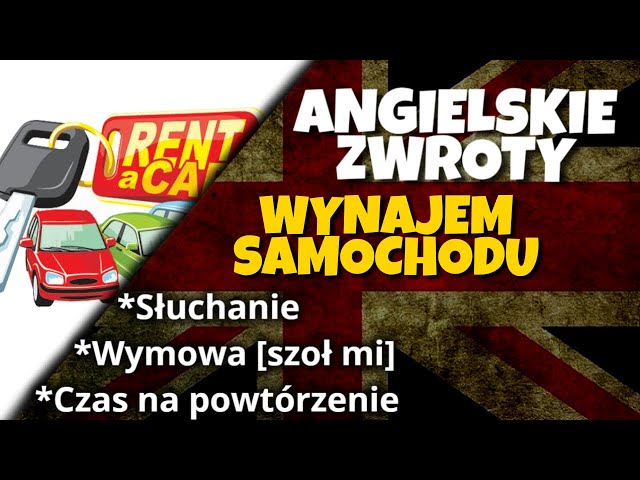 Wynajem samochodu po angielsku