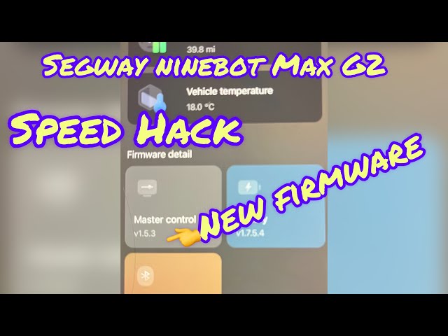 Segway Ninebot Max G2 Speed hack v1.5.3