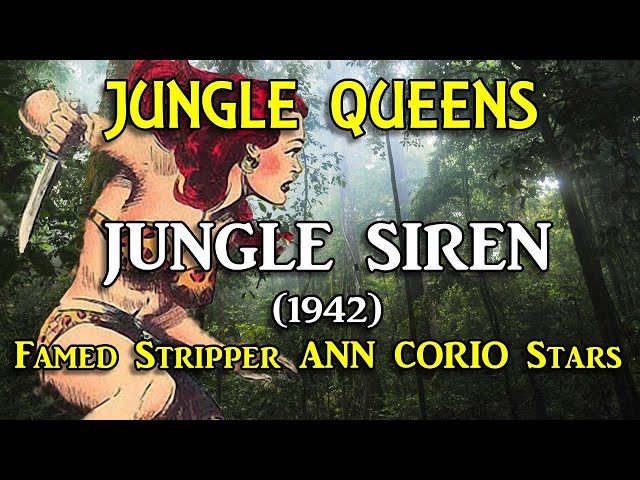 JUNGLE SIREN (1942)