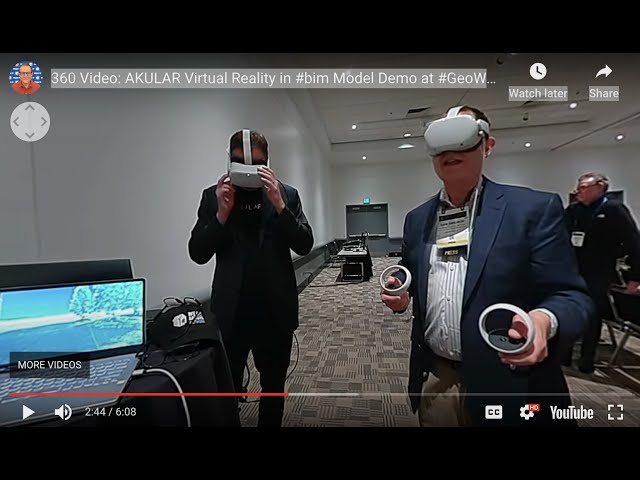 360 Video: AKULAR Virtual Reality in #bim Model Demo at #GeoWeek2023 | Measure Treetop in #vr in BIM