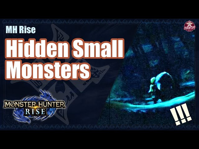 Monster Hunter Rise | Hidden Small Monsters