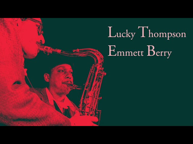 Lucky Thompson Emmett Berry - Paris 1956 Volume 1 (Side B of Vinyl LP)