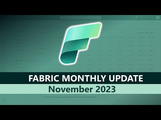 Fabric Monthly Update - November 2023