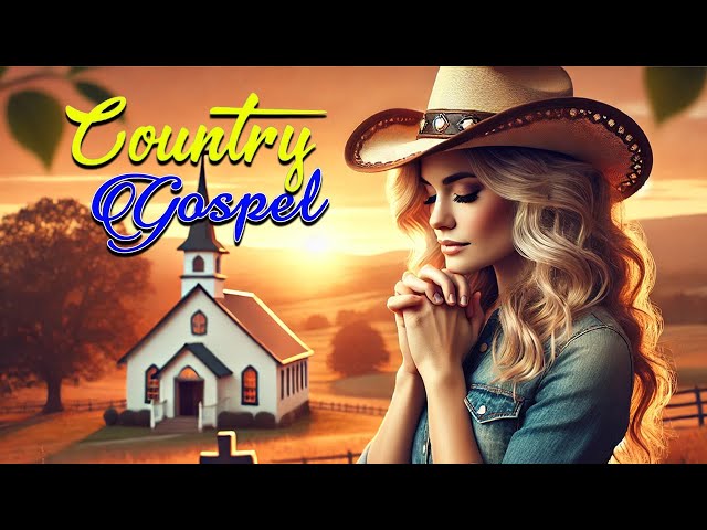 Old Time Country Gospel Music - Timeless Christian Country Gospel Classics