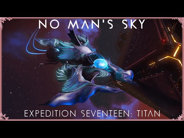 No Man's Sky - E2 - Expedition 17:Titan