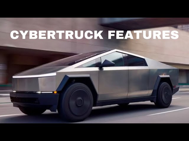 Cybertruck features you need to know